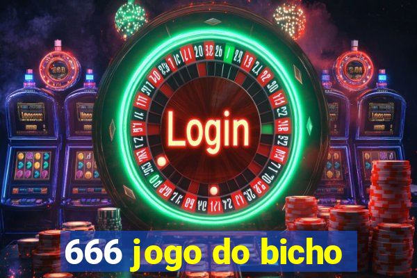 666 jogo do bicho